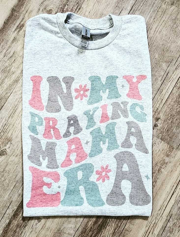 In my Praying Mama Era