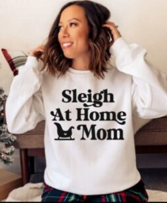 Sleigh At home Mom