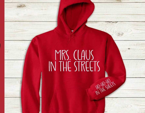 Mrs. Claus in the Streets... Ho ho  ho In the sheets