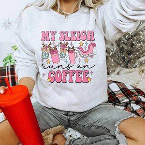 My Sleigh runs on coffee- pink version