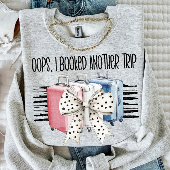 Oops, I booked another trip