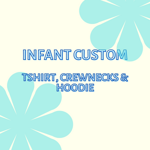 Custom Infant