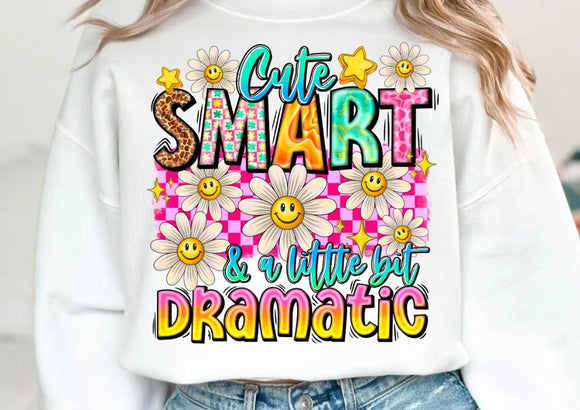 Cute,  smart and a little bit dramatic