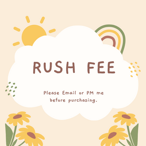 RUSH FEE