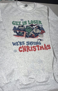 Get in loser, We're saving Christmas