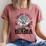My squad calls me mama