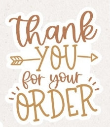 Thank you for your order Sticker Sheet