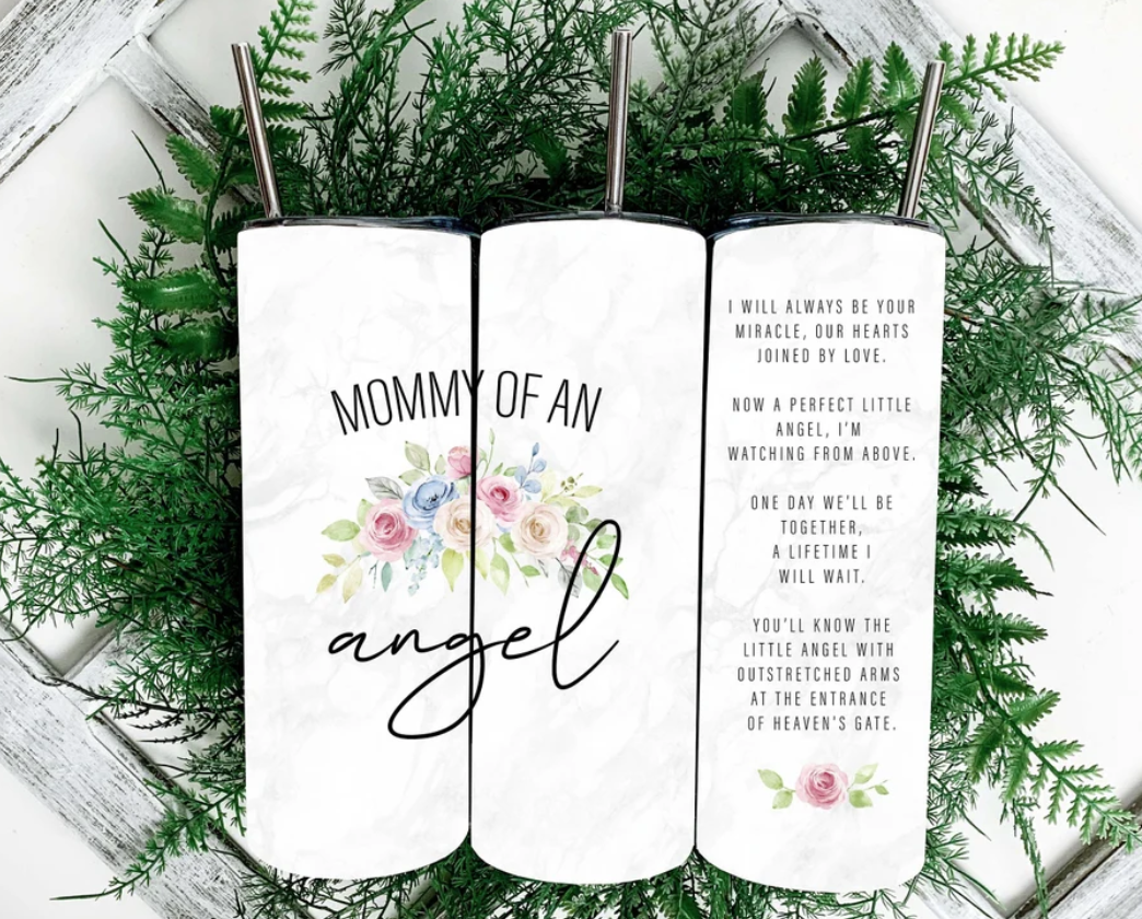 Mommy of an Angel Tumbler